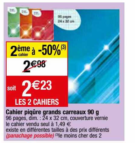 Cahier Piqûre Grands Carreaux