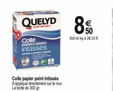 colle papier peint intissés quelyd