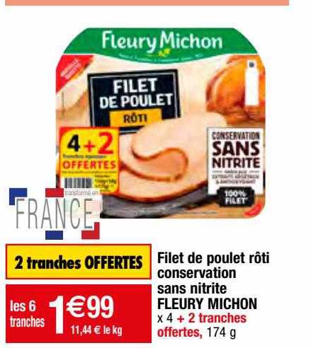 filet de poulet rôti conservation sans nitrite fleury michon