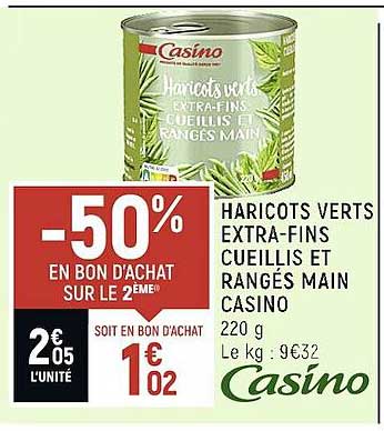 haricots verts extra-fins cueillis et rangés main casino