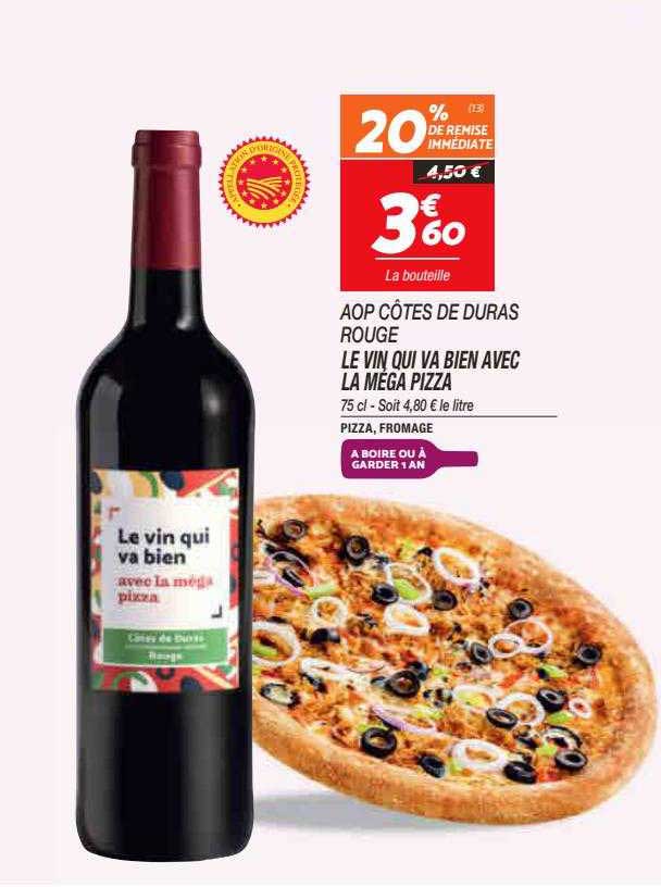 le vin qui va bien avec la méga pizza