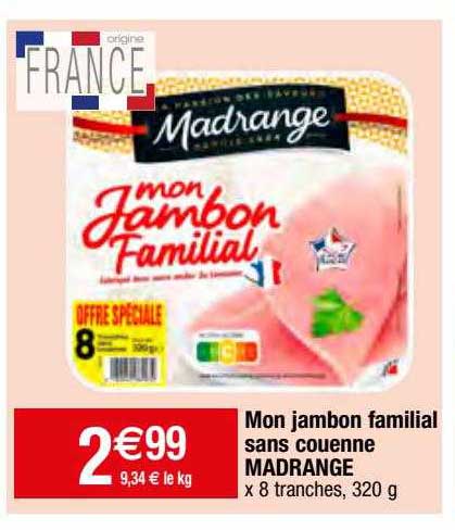 mon jambon familial sans couenne madrange