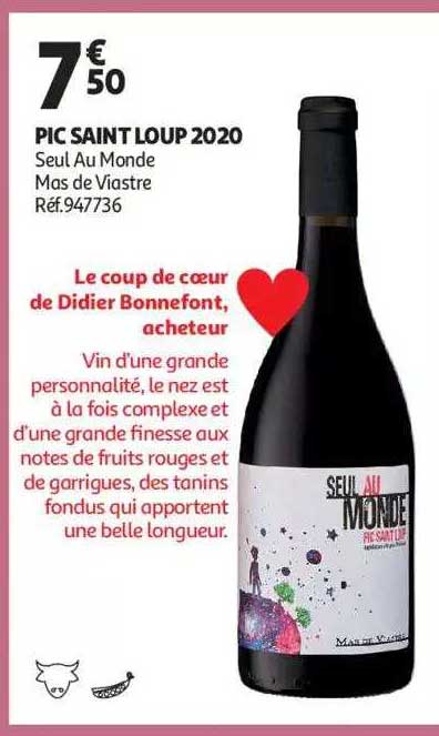 pic saint loup 2020 seul au monde mas de viastre