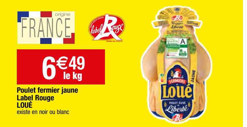 Poulet Fermier Jaune Label Rouge Loué