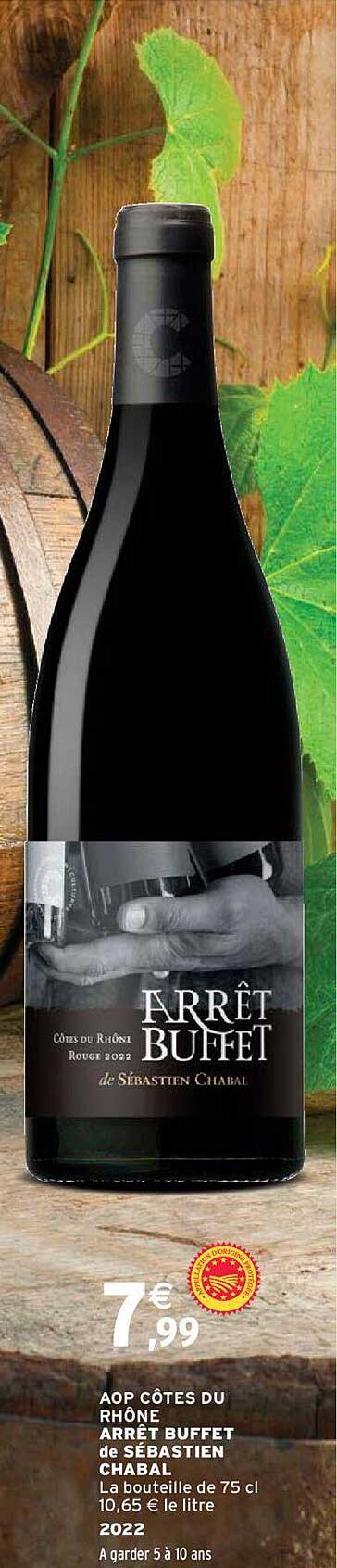 aop côtes du rhône arrêt buffet de sébastien chabal 2022