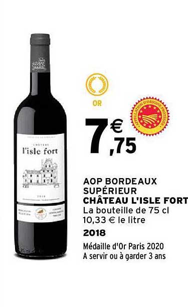 aop bordeaux supérieur château l'isle fort 2018