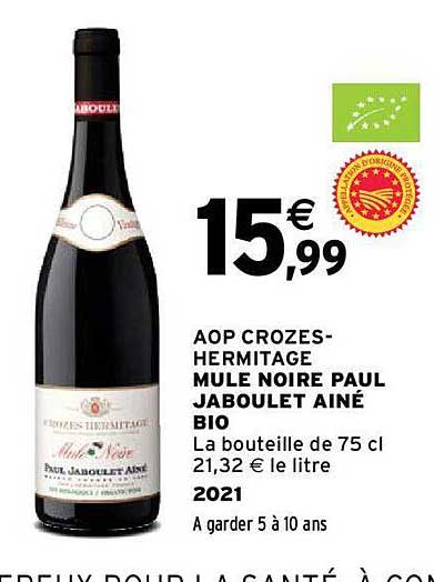 aop crozes-hermitage mule noire paul jaboulet ainé bio 2021