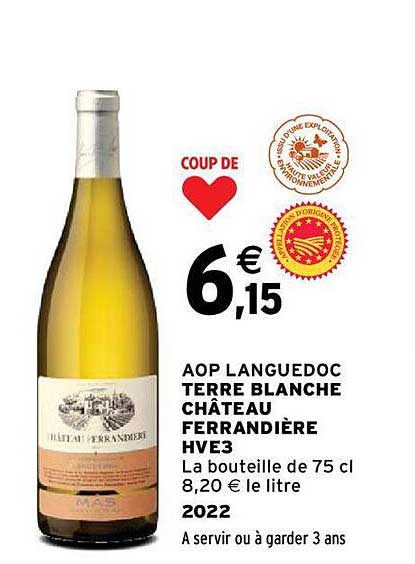 aop languedoc terre blanche château ferrandière hve3 2022