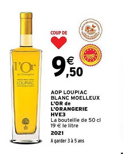Aop Loupiac Blanc Moelleux L'or De L'orangerie Hve3 2021