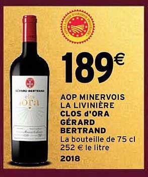 aop minervois la livinière clos d'ora gérard bertrand 2018