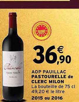 aop pauillac pastourelle de clerc milon 2015 ou 2016