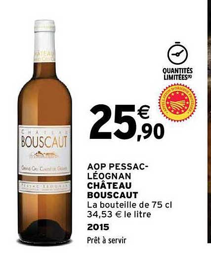 Aop Pessac-léognan Château Bouscaut 2015