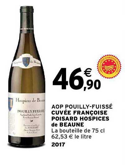 aop pouilly-fuissé cuvée françoise poisard hospices de beaune 2017
