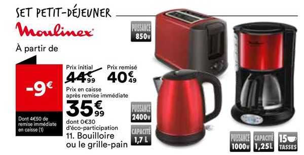 bouilloire ou le grille-pain moulinex