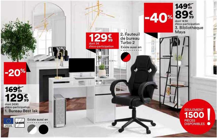 bureau best lak, fauteuil de bureau turbo 2, bibliothèque maya