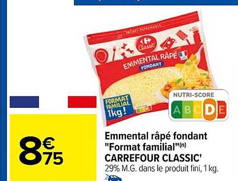 emmental râpé fondant "format familial" carrefour classic'