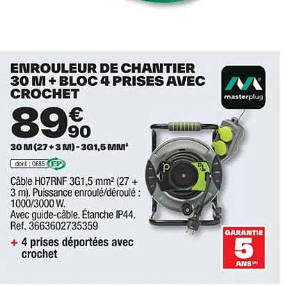 enrouleur de chantier 30m + bloc 4 prises avec crochet