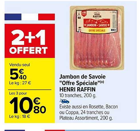 jambon de savoie "offre spéciale" henri raffin