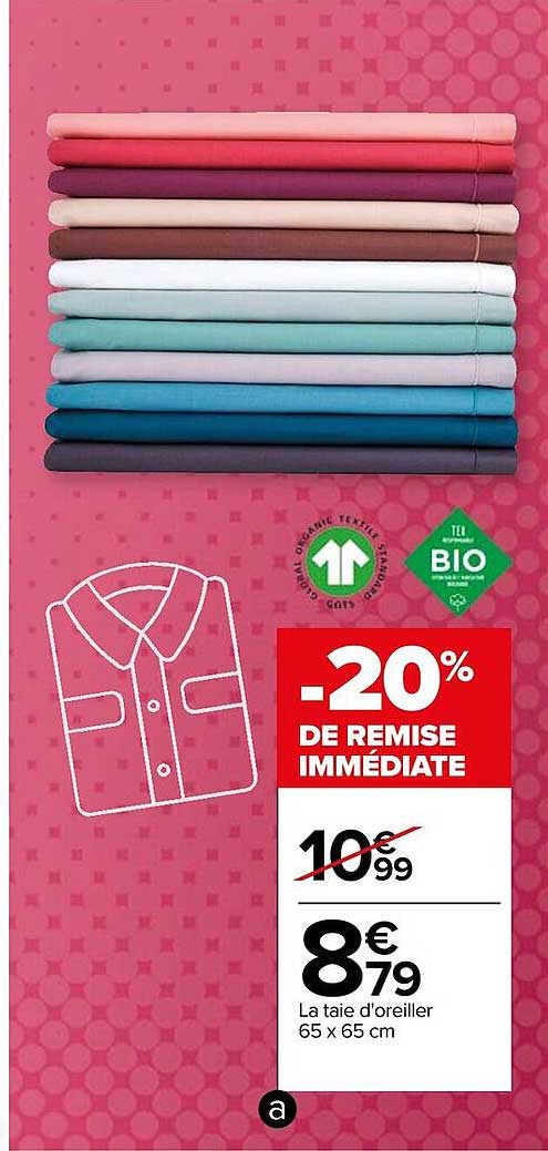 la taie d'oreiller 65 x 65 cm