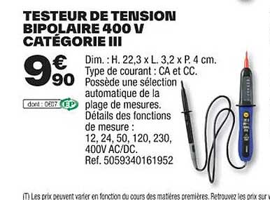 testeur de tension bipolaire 400v catégorie III