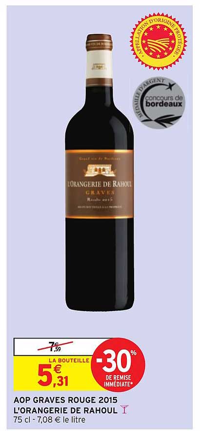 aop graves rouge 2015 l'orangerie de rahoul -30% de remise immédiate