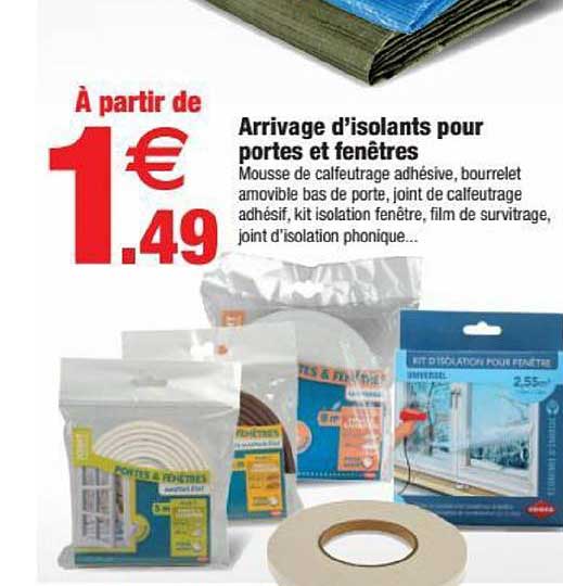 arrivage d'isolants pour portes et fenêtres