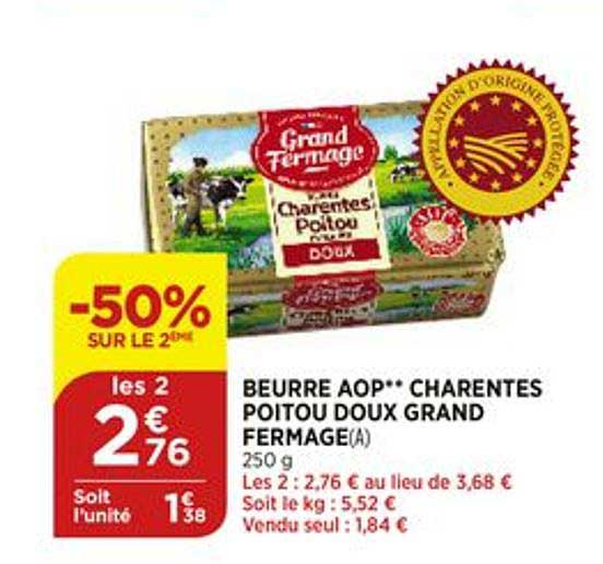 beurre aop charentes poitou doux grand fermage -50% sur le 2ème