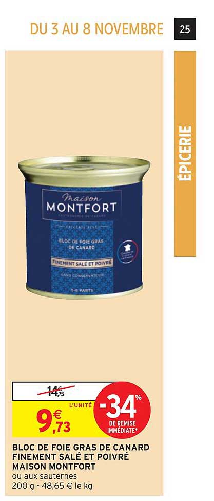 bloc de foie gras de canard finement salé et poivré maison montfort -34% de remise immédiate