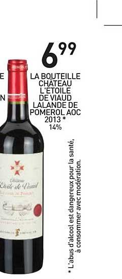 bouteille de château l'étoile de viaud lalande de pomerol aoc 2013