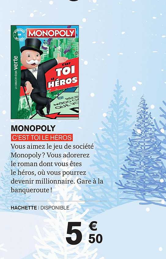 c'est toi le héros monopoly