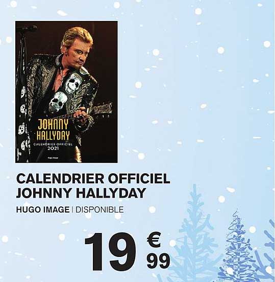 calendrier officiel johny hallyday hugo image