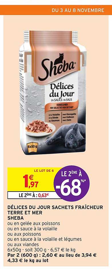 Délices Du Jour Sachets Fraîcheur Terre Et Mer Sheba Le 2ème à -68%
