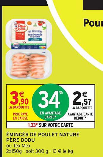 émincés de poulet nature père dodu