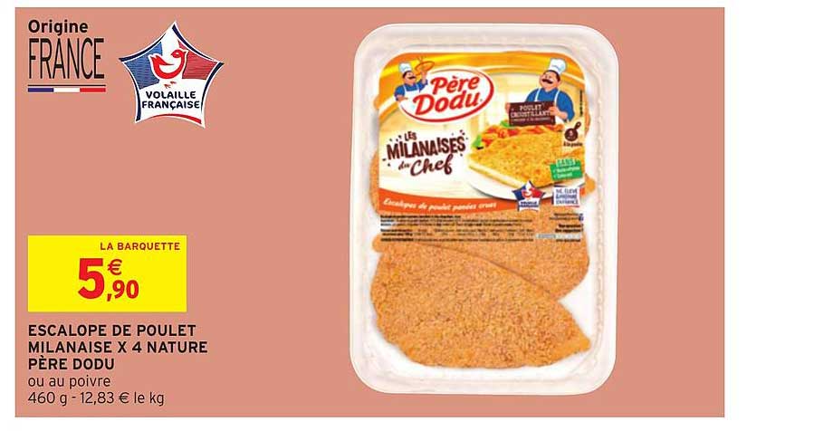 Escalope De Poulet Milanaise X 4 Nature Père Dodu