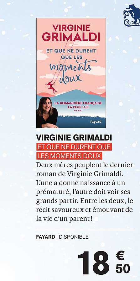 et que ne durent que les moments doux virginie grimaldi