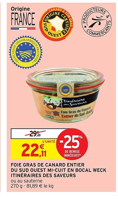foie gras de canard entier du sud ouest mi-cuit en bocal weck itinéraires des saveurs -25% de remise immédiate