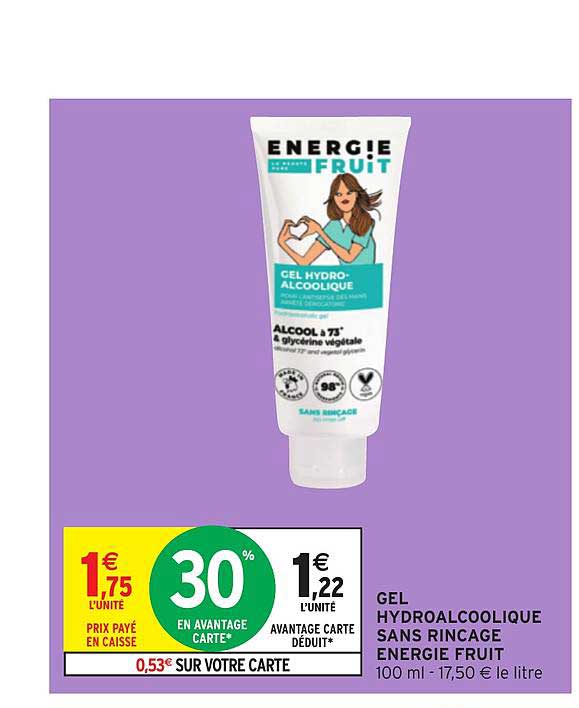 gel hydroalcooliques sans rincage energie fruit