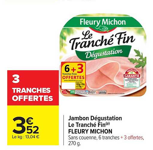 jambon dégustation le tranché fin fleury michon