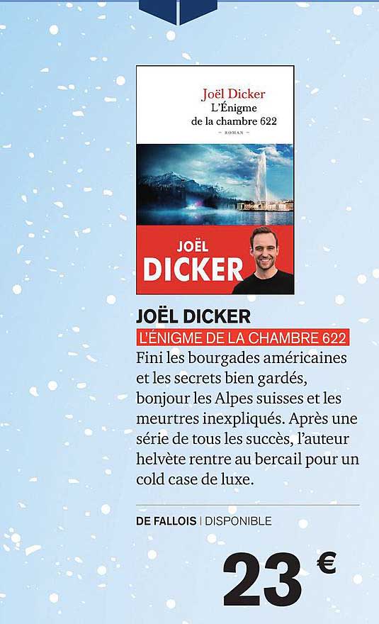 joël dicker  l'énigme de la chambre 622