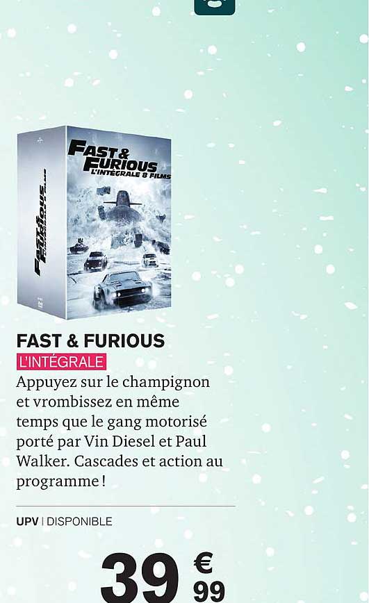 l'intégrale fast & furious