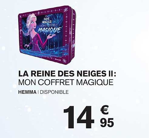 la reine des neiges II : mon coffret magique hemma