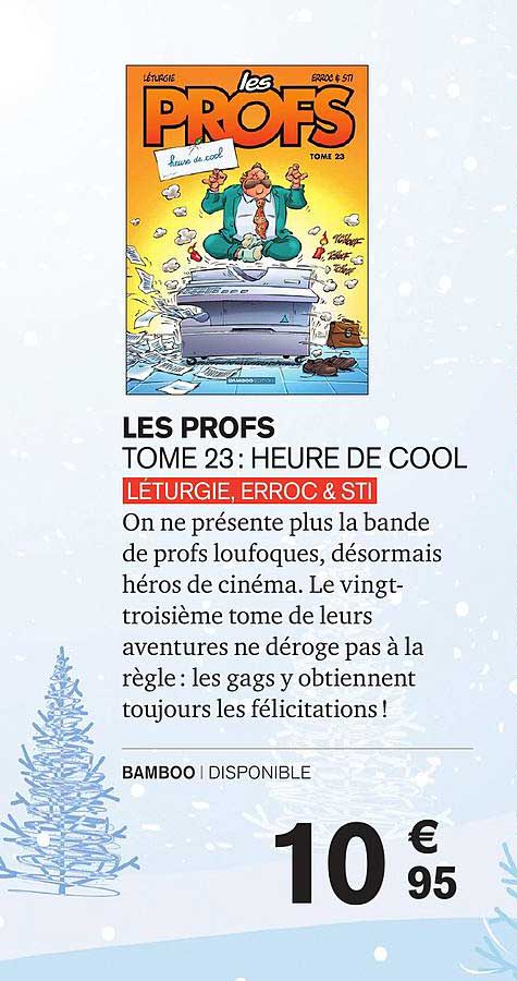 les profs : heure de cool léturgie, erroc & sti