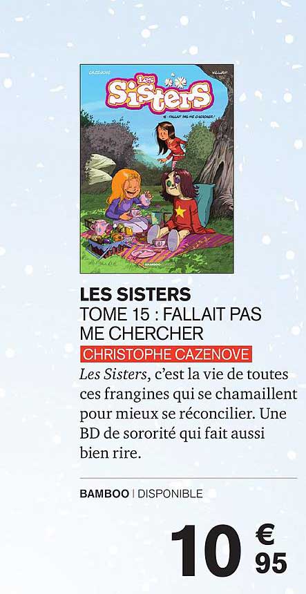 les sisters : fallait pas me chercher christophe cazenove