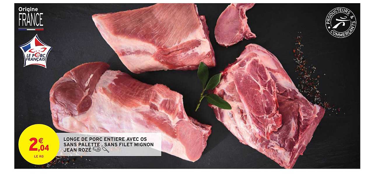 longe de porc entière avec os sans palette sans filet mignon jean rozé