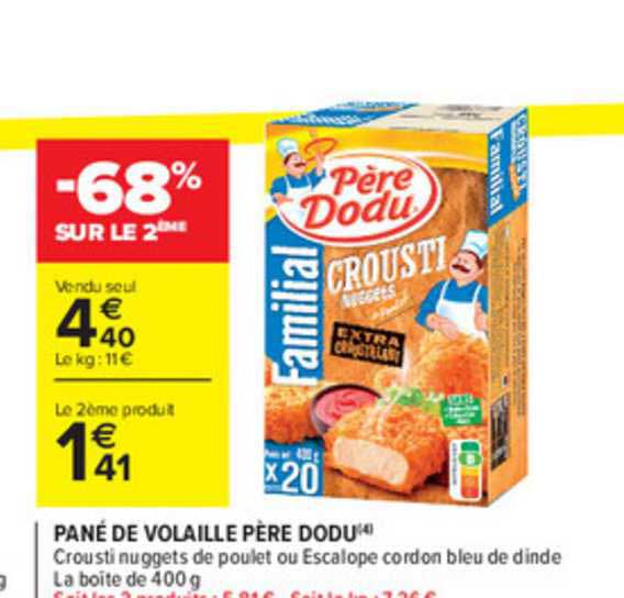 pané de volaille père dodu -68% sur le 2ème
