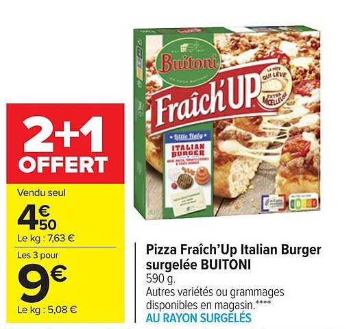 pizza fraîch'Up italian burger surgelée buitoni