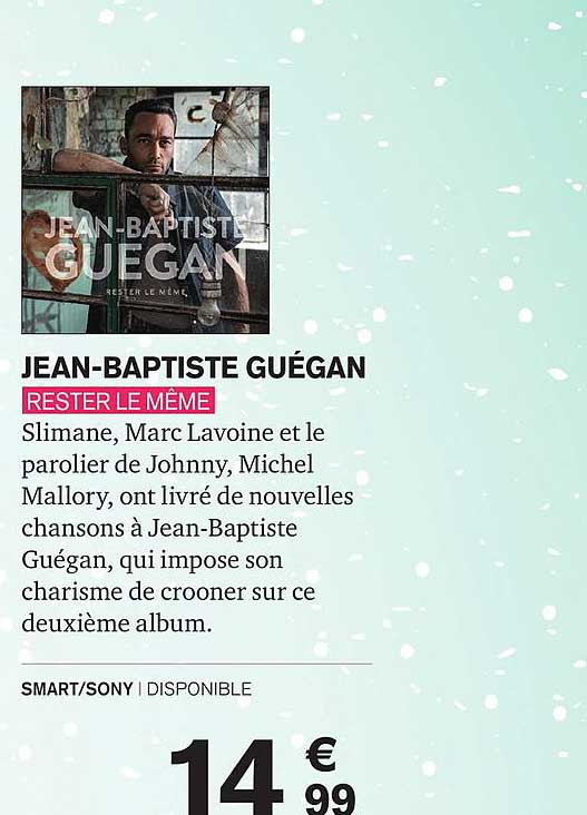 Rester Le Même Jean-baptiste Guégan