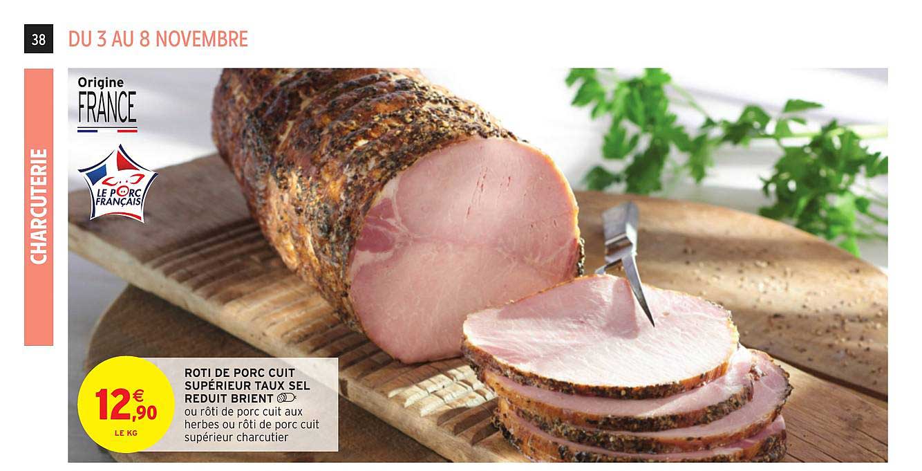 roti de porc cuit supérieur taux sel reduit brient