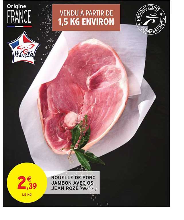 rouelle de porc jambon avec os jean rozé