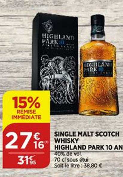 single malt scotch whisky highland park 10 ans 15% de remise immédiate